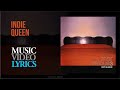 Marvelous 3 - Indie Queen (Lyrics)