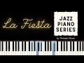 La Fiesta by Chick Corea | Jazz Piano