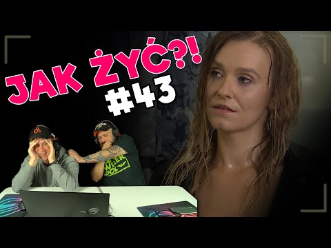Dziewczyno, może Ty jakiś ręcznik chcesz? Jak Żyć #43
