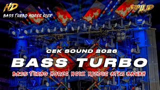 Download lagu DJ TERBARU 2026 | DJ CEK SOUND FULL BASS TURBO HOREG GLER NJEDUG ATAS BAWAH •KIPLI ID REMIX  mp3