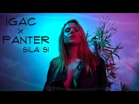 IGAC x PANTER - SILA SI (Official Video)