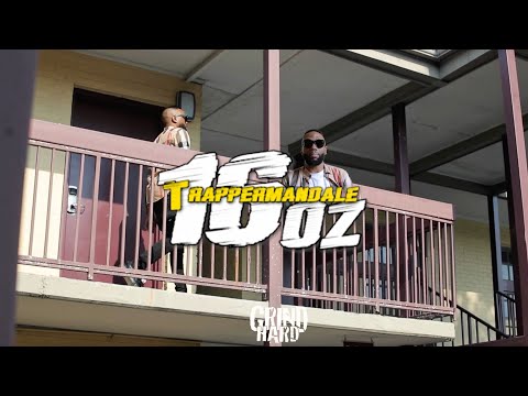 Trapperman Dale - 16 Oz (Official Music Video)