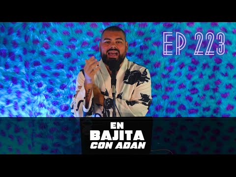 [En Bajita con Adan] Tol peso pal töto