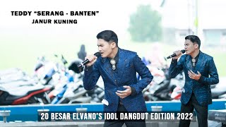 Download lagu TEDDY - JANUR KUNING (20 BESAR ELVANO'S IDOL DANGDUT EDITION 2022) mp3
