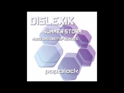 Dislexik - Summer Storm (Original Mix)