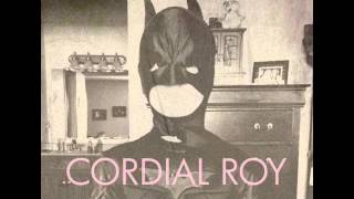 Cordial Roy - "Parking Lot Romance"