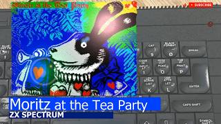 ZX Spectrum -=Moritz at the Tea Party=-