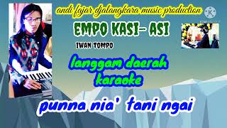 Download lagu Empo kasi asi Iwan Tompo karaoke langgam daerah co... mp3