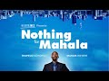 Nothing For Mahala Full Film Values Money Heartlines