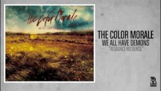 The Color Morale - Resource;Recourse