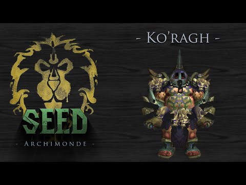 [WOW] Seed vs Ko'ragh (Mythic) FK - RDrood PoV [HD]