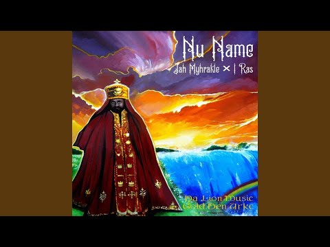 Nu Name (feat. I Ras)