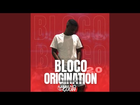 Bloco Origination 2.0