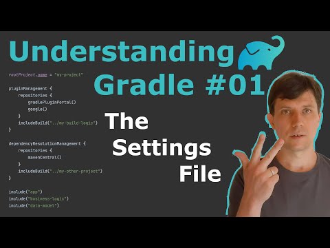 Understanding Gradle #01 – The Settings File