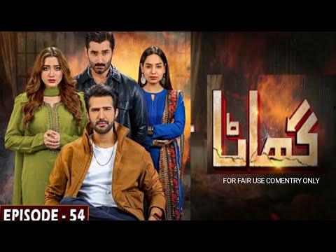 Ghaata drama episode 54/Ghaata new episode tonight 54
