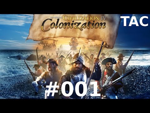 Let's Play Sid Meier's Civilization IV - Colonization #001 Entdeckergefühle (Deutsch/German)