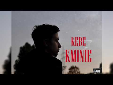 KEBE - KMINIE (prod. Bugi)
