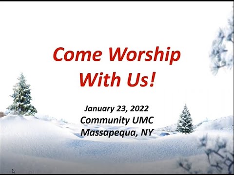 CUMC of Massapequa - Sunday Worship Service - January 30, 2022