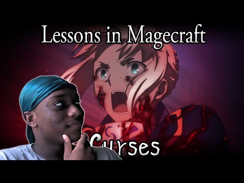 Learning About Curses!!(Lessons in Magecraft 15 - Curses Reaction)