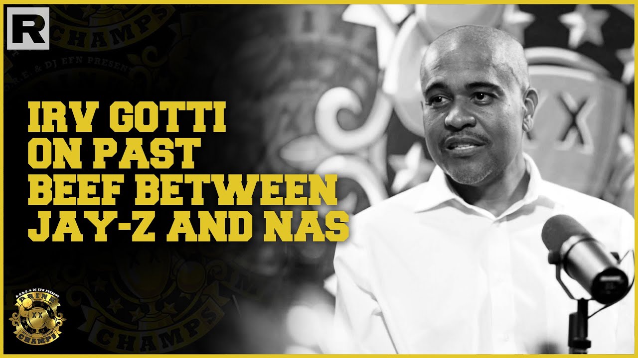 Irv Gotti On Past Beef Between Jay-Z And Nas