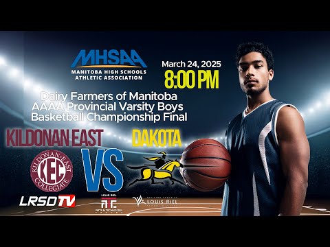 Dairy Farmers of Manitoba Provincial AAAA Basketball Championship Varsity Boys Final 8:00