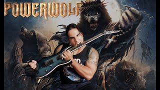 POWERWOLF - Werewolves Of Armenia [Guitar Cover]