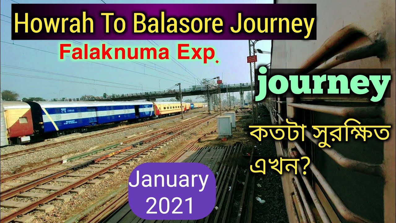 Howrah To Balasore Falaknuma Express||Train No-02703 COVID19 Special/ চাঁদিপুর এবং সিমলিপাল ট্যুর