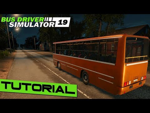 Bus Driver Simulator 2019 Tutorial Movie PC 4K
