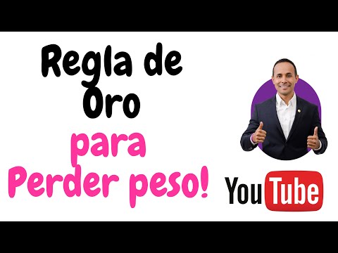 REGLA DE ORO PARA PERDER PESO