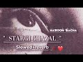 Stargi Ghazal | Haroon Bacha | Slow & Reverb