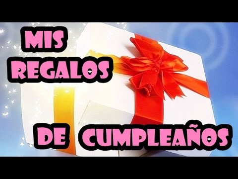 MIS REGALOS DE CUMPLEAÑOS / Kalipodecola Video
