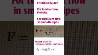 Frictional factor for laminar flow and turbulent flow in smooth and roughness surface#shortsfeed