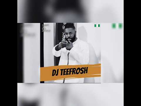 Dj Tee Frosh - Naija Old School Mixtape(Gen Z Edition)