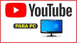 Como Descargar YouTube para PC (Windows) | 2023 | Ultima Version | El Mejor Metodo