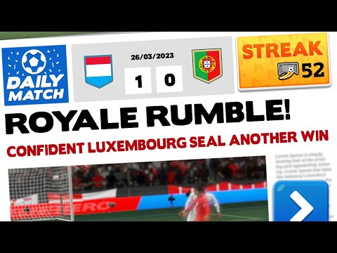 Streak - Score! Hero 2023 - Luxembourg Vs. Portugal