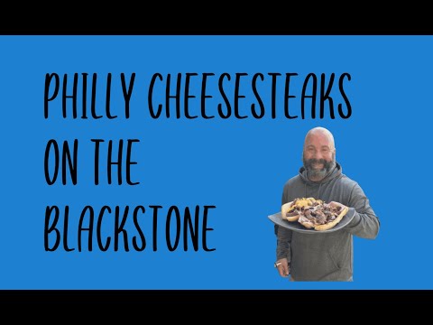 Philly Cheesesteaks on the Blackstone