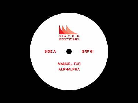 Manuel Tur - Alphapha [SRP01]