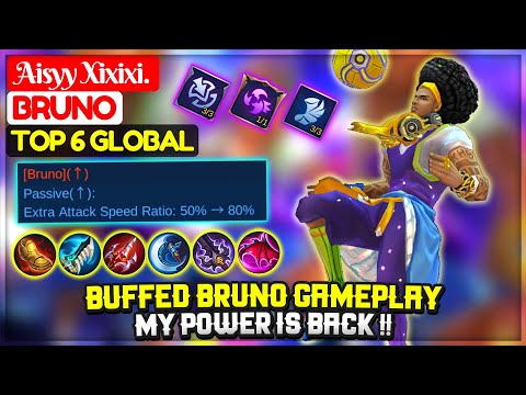Buffed Bruno Gameplay, MY POWER IS BACK !! [ Top 6 Global Bruno ] Aisyy Xixixi. - Mobile Legends