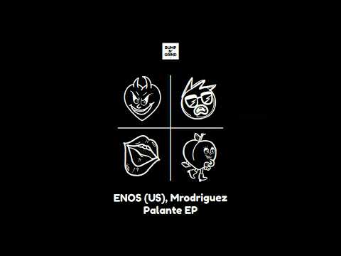 Mrodriguez, ENOS (US) - Palante (Ft. Jordano)
