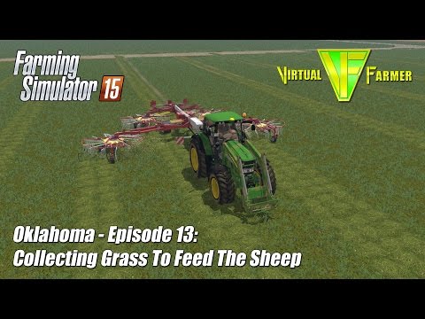 Let's Play Farming Simulator 15 - Oklahoma Ep13: Collecting Grass To Feed The Sheep