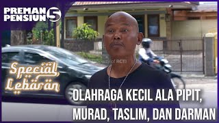 Download lagu PREMAN PENSIUN 5 - Olahraga Kecil Ala Pipit, Murad, Taslim, Dan Darman mp3