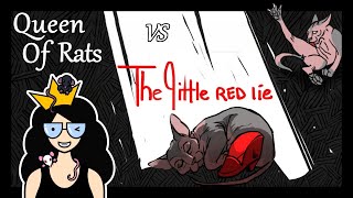 Queen of Rats VS The Little Red Lie : MY GRANDMA IS A SINFUL LADY ?!