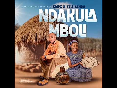 IMPI X IT'S LINDA [NDAKULA MBOLI