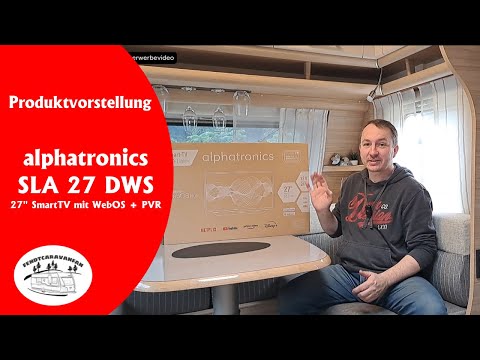 Produkttest / Vorstellung alphatronics SLA-27 DWS Smart TV mit WebOS  |  fendtcaravanfan