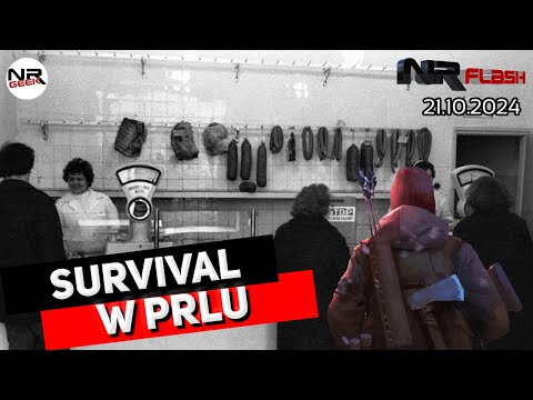 Survival w PRL-u - NRFlash (21.10.2024)
