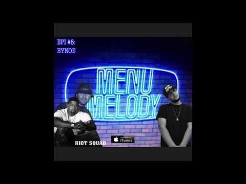 MenuMelody - Episode 8 w/ Bynoe