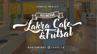 Download lagu Kabila Family Kulineran | Explore Banyuwangi | Lakra Cafe & Futsal Purwoharjo Kab. Banyuwangi mp3