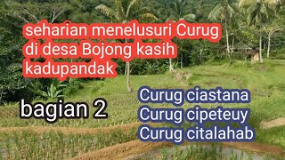 Download lagu menjelajah Curug desa Bojong kasih kadupandak cianjur mp3