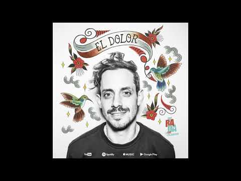 EL DOLOR - Soy Rada And  The Colibriquis