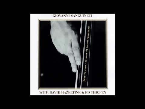 Giovanni Sanguineti Trio (David Hazeltine & Ed Thigpen) - Leroy's Waltz (2008)